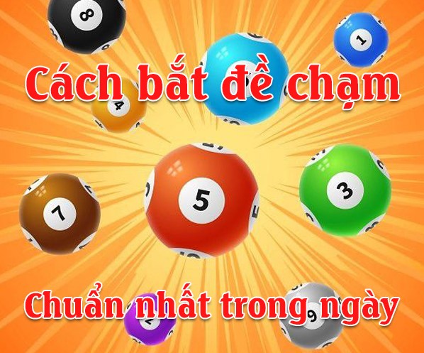 Các cách bắt đề chạm hiệu quả Các cách bắt đề chạm hiệu quả